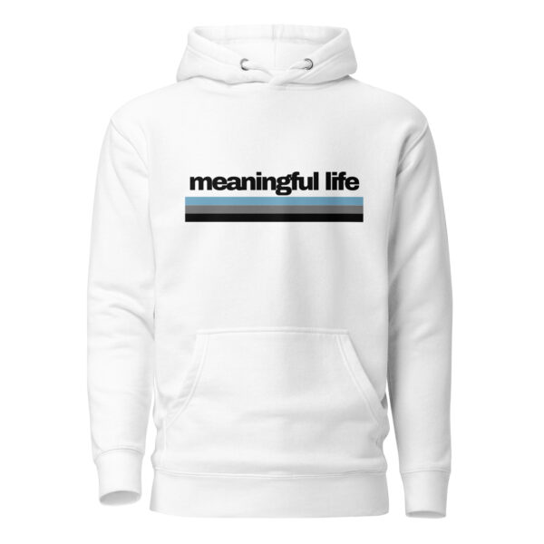 Unisex Meaningful Life Hoodie
(White)