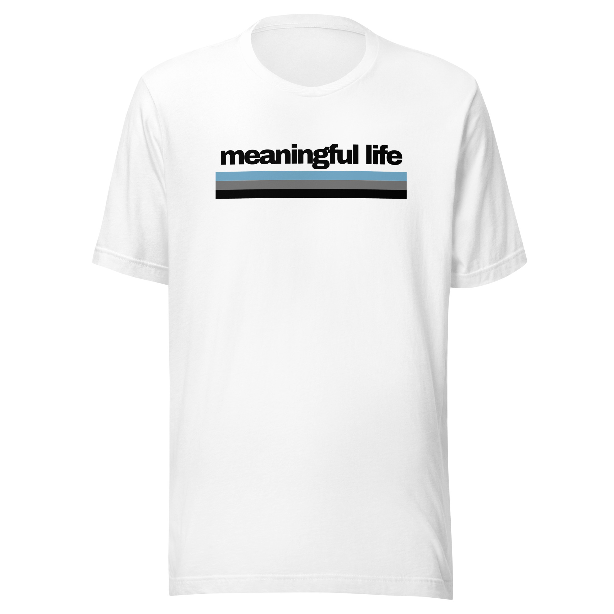 Unisex Meaningful Life T-Shirt
(White) - Image 2